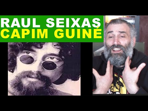 Raul Seixas Capim Guiné - reaction