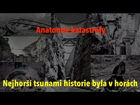 Šedesát let od nejhorší katastrofy Itálie: Jak člověk utrhl horu a způsobil tsunami