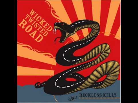 Dogtown - Reckless Kelly