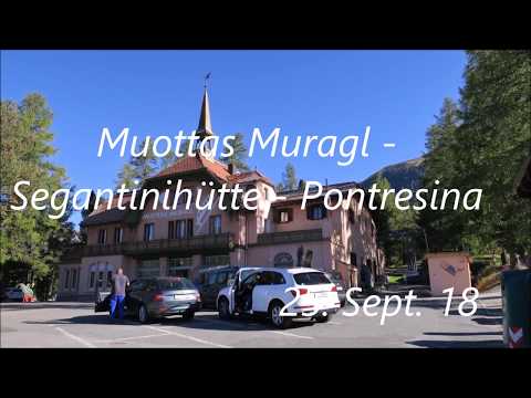 Muottas Muragl - Segantinihütte - Pontresina   /// 25. Sept. 2018