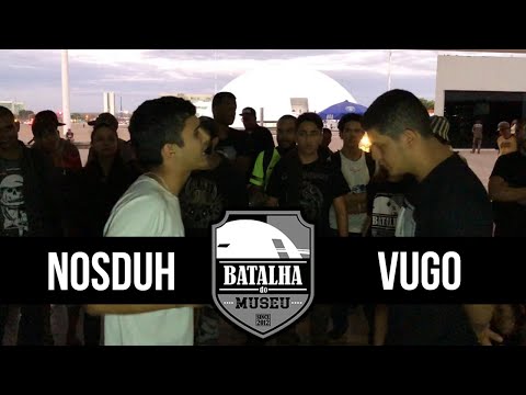 NOSDUH X VUGO - Batalha do Museu #380 (SEMIFINAL)