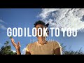 God I Look To You - Jenn Johnson (Bethel Music) Cover || HADASSAH