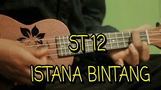 Download lagu ISTANA BINTANG - melodi Ukulele Senar 4 mp3