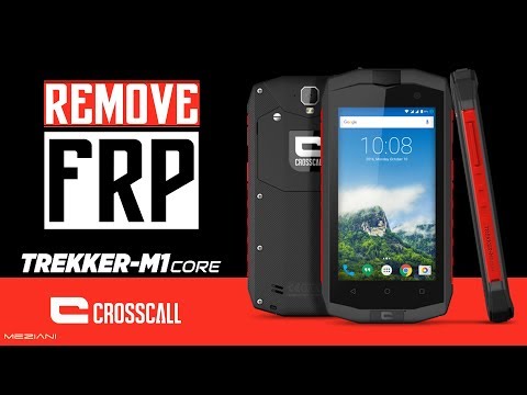 Crosscall TREKKER M1: Bypass Google Account FRP