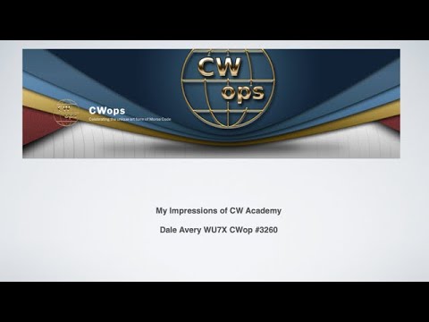 CW OPS Presentation by Dale WU7X