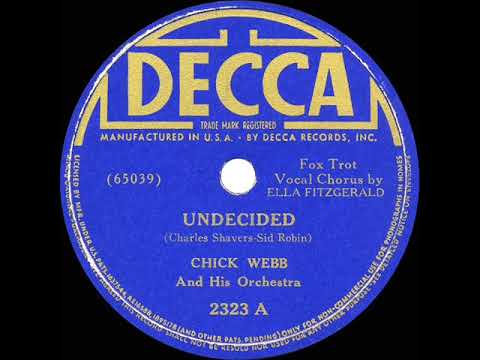 1939 HITS ARCHIVE: Undecided - Chick Webb (Ella Fitzgerald, vocal)