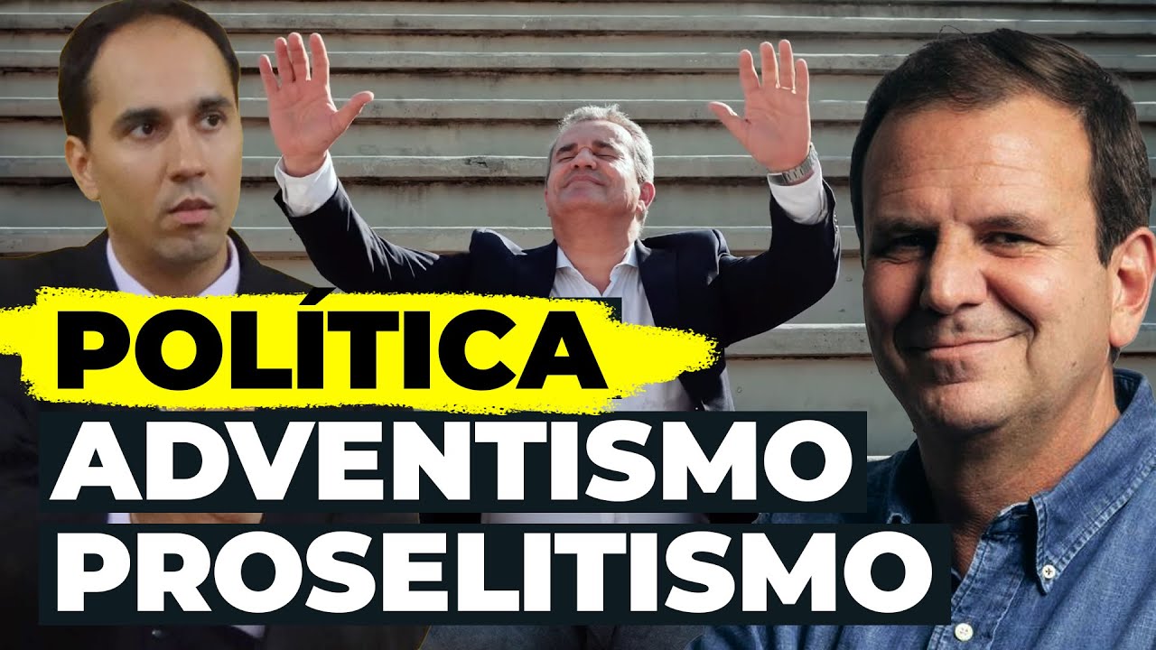 Eduardo Paes Adventismo e Proselitismo em Ano Eleitoral $$$