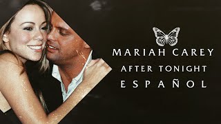 Mariah Carey - After Tonight | Traducción al español