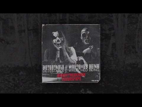 DannyTheDemon - DETESTABLE // WRETCHED BEING feat. TrxvisPxpe (Prod. OG Tint)