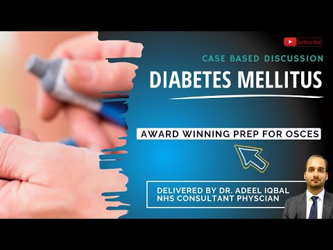 Diabetes Mellitus - Endocrinology - BEST OSCE Preparation for Medical Student Exams