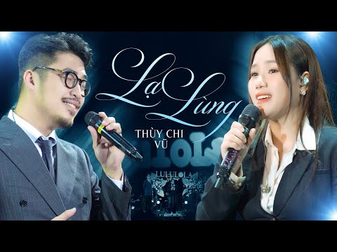 LẠ LÙNG - Hit khủng của VŨ cũng không thể làm khó được nàng sơn ca THÙY CHI | live at #Lululola