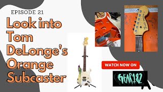 Video thumbnail for Tom DeLonge's Orange Subcaster walk through!! by Gear182
