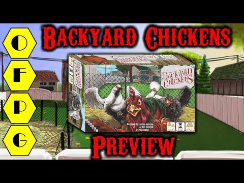OFPG - Backyard Chickens Preview