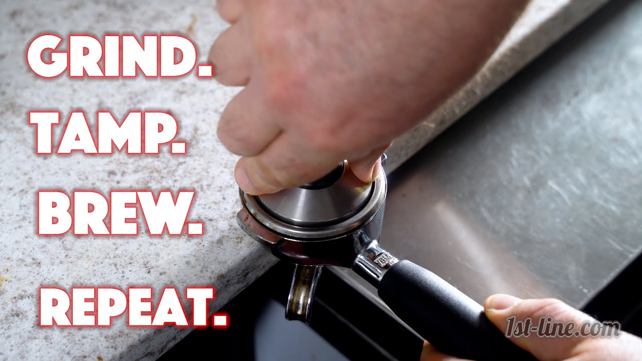 Grind. Tamp. Brew. Repeat. - 4