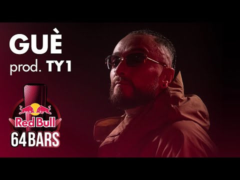 Guè prod. TY1 | Red Bull 64 Bars