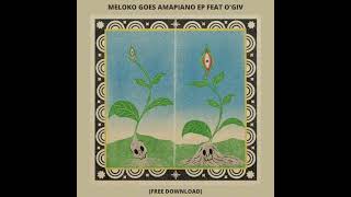 Download lagu Meloko (Goes Amapiano) & O'Giv — Wade in The Wather (Øcer, VXSION Extended Remix) mp3 Download lagu Meloko (Goes Amapiano) & O'Giv — Wade in The Wather (Øcer, VXSION Extended Remix) mp3