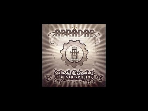 ABRADAB - Kiedy zaczynasz (gościnnie Czarne Złoto) [OFFICIAL AUDIO]