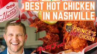 The Best Hot Chicken in Nashville