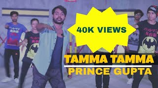 TAMMA TAMMA AGAIN BY PRINCE GUPTA X TSTAR | Badrinath Ki Dulhania Varun Alia AT Youtube Dance School