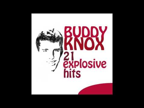 Buddy Knox - Rockhouse