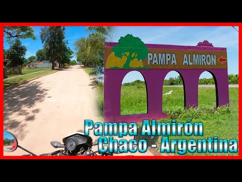 Después De Cruzar Medio Provincia, Llegué A Pampa Almirón - Chaco