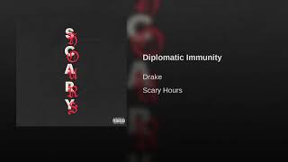 Drake  Diplomatic Immunity