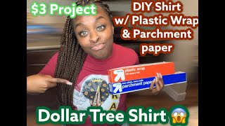 DIY Plastic Wrap Tshirt!! $3 Project from Dollar Store! SUPER CHEAP PROJECT!