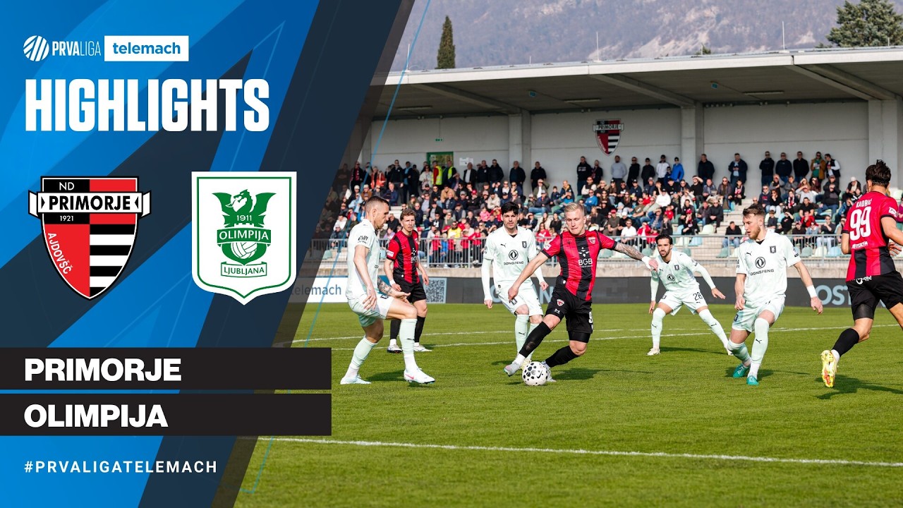 ND Primorje vs NK Olimpija Ljubljana Highlights