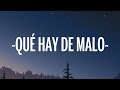 Jerry Rivera - Que Hay De Malo (Letra/Lyrics)