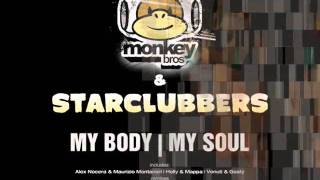 Monkey Bros & StarClubbers - My Body (Nocera & Montanari Remix) TEASER.wmv