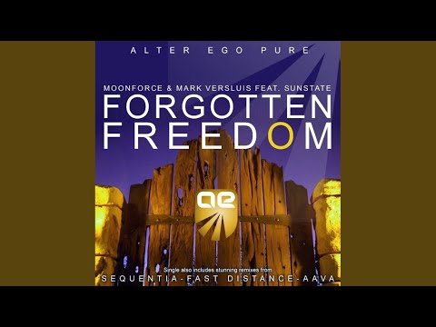Forgotten Freedom (Original Mix)