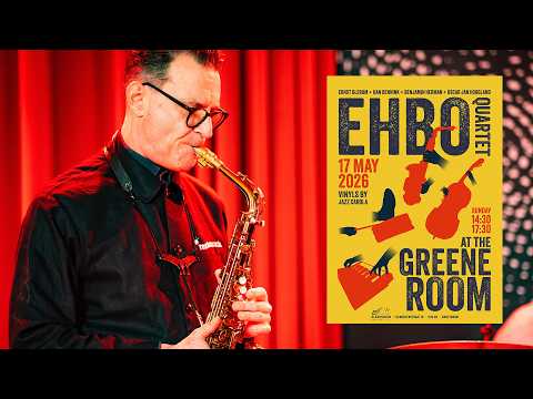 EHBO - Live @ The Greene Room 17th of May 2026