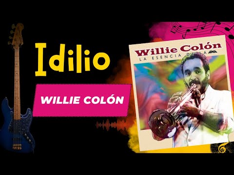 Idilio - Willie Colon