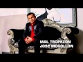 JOSE MOGOLLÓN-MAL TROPEZÓN