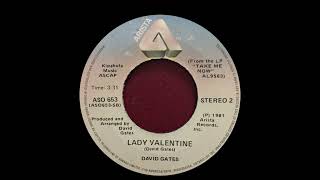 David Gates - Lady Valentine (HQ Audio)