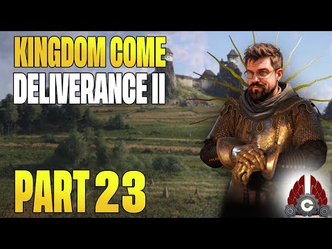 Kingdom Come: Deliverance II Full Release | Fresh Run | Part 23