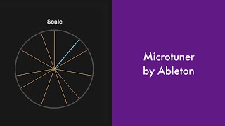 Video thumbnail for Microtuner by Ableton by Ableton