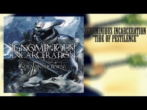 Ignominious Incarceration - Tide Of Pestilence (Cover) video thumbnail