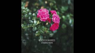 Scratch Massive - Waiting For A Sign Sex Schon Mix - SM Edit Live Version