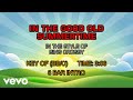 Bing Crosby - In The Good Old Summertime (Karaoke)