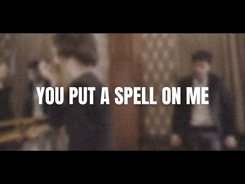 you put a spell on me...(the demo)