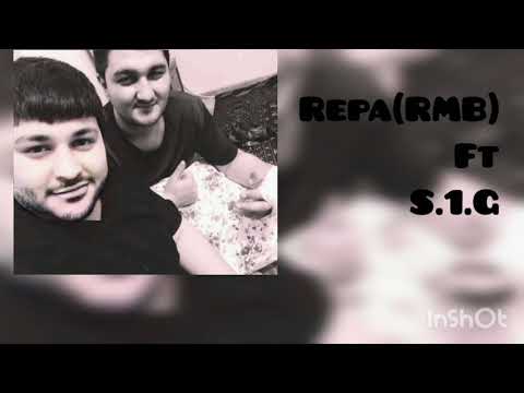 Repa(RMB) ft S.1.G-Suleyji