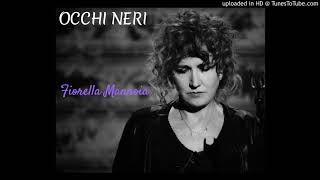 Occhi Neri - Fiorella Mannoia