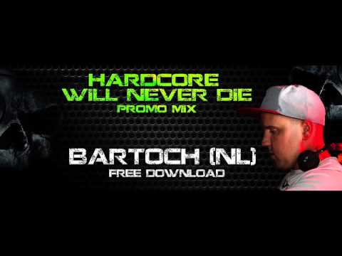 Hardcore will never Die Podcast (Bartoch)