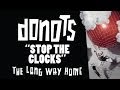 Donots - Stop the Clocks