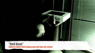 Hell Bent (Kenna Cover)