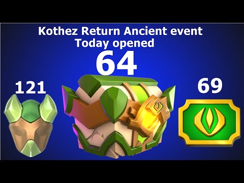 Day 2 Opened Total 69 Ancient Chest in Kothez Return Ancient event | Ancient Dungeon Grinding | DML