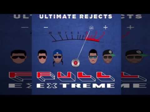 Full Extreme - Ultimate Rejects (Pan Remix by: Johann Chuckaree)