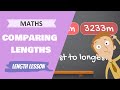 Length - Comparing and ordering measures! (Primary School Maths Lesson)