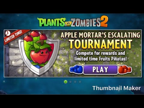 Plants vs zombies 2 apple mortar tournament
